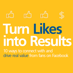10 ways to connect with and drive real value from fans on Facebook [White Paper with Constant Contact]